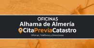 oficina catastral Alhama de Almería