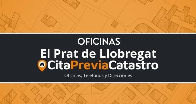 Oficina Catastral de El Prat de Llobregat Oficina del Catastro en El Prat de Llobregat