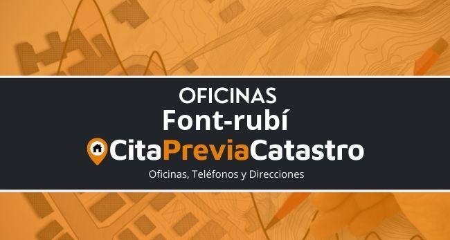 Oficina Catastral de Font-rubí Oficina del Catastro en Font-rubí