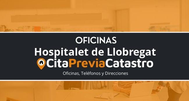 Oficina Catastral de Hospitalet de Llobregat Oficina del Catastro en Hospitalet de Llobregat