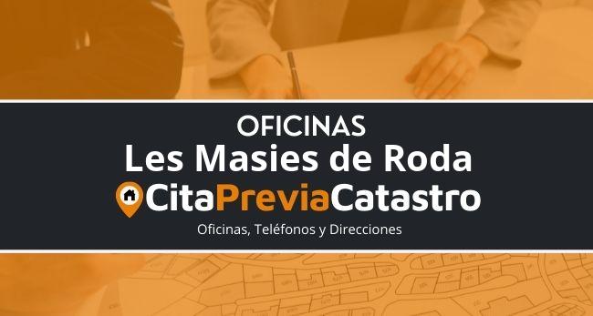 Oficina Catastral de Les Masies de Roda Oficina del Catastro en Les Masies de Roda