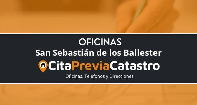 Oficina Catastral de San Sebastián de los Ballester Oficina del Catastro en San Sebastián de los Ballester