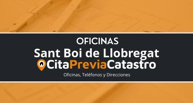 Oficina Catastral de Sant Boi de Llobregat Oficina del Catastro en Sant Boi de Llobregat