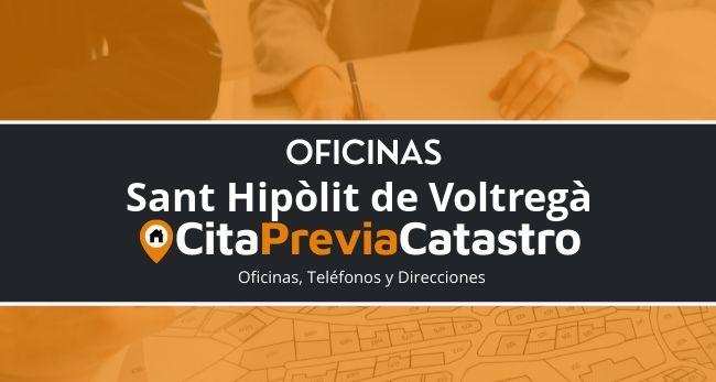 Oficina Catastral de Sant Hipòlit de Voltregà Oficina del Catastro en Sant Hipòlit de Voltregà