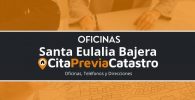 oficina catastral Santa Eulalia Bajera